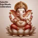 Ganesh Chaturthi: Importance, Puja Rituals, and Festive Celebrations