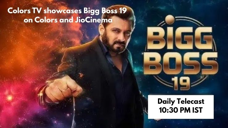 Colors showcases Bigg Boss 19 on Color Television
