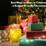 8 Smart Ways to Celebrate a Budget-Friendly Christmas