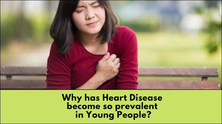 Heart Disease prevalent in Young People