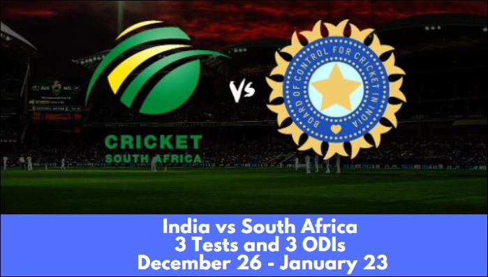 India vs South Africa between 26 Dec till 23 Jan