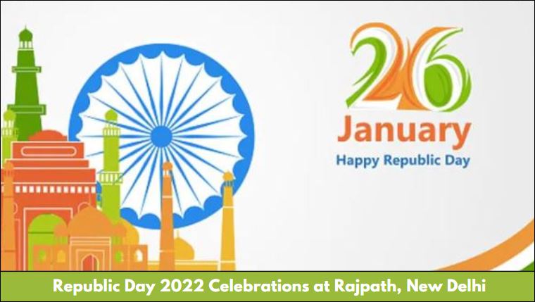 Republic Day 2022 Celebrations at Rajpath, New Delhi