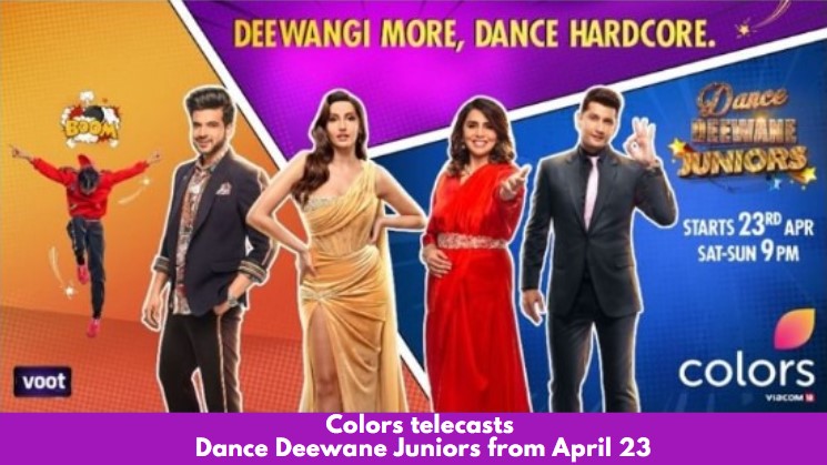 Colors telecasts Dance Deewane Juniors from April 23