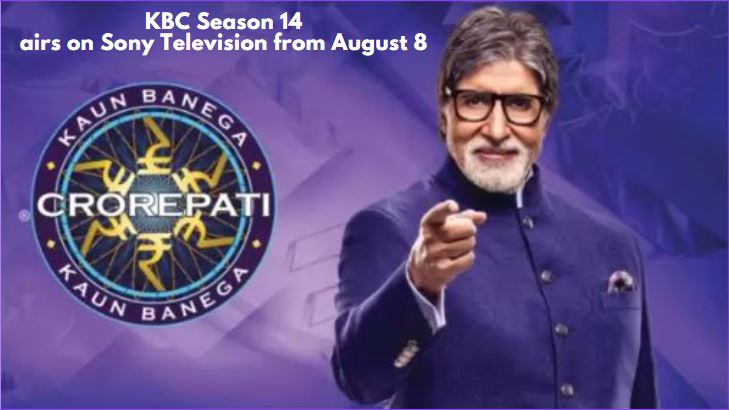 KBC 14 airs on Sony Television from August 8