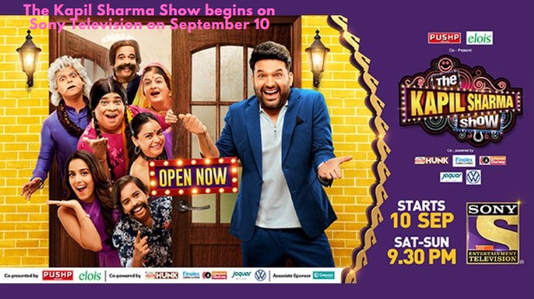 Kapil Sharma show begins on Sony from September 10