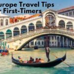 Best Europe Travel Tips for First-Timers